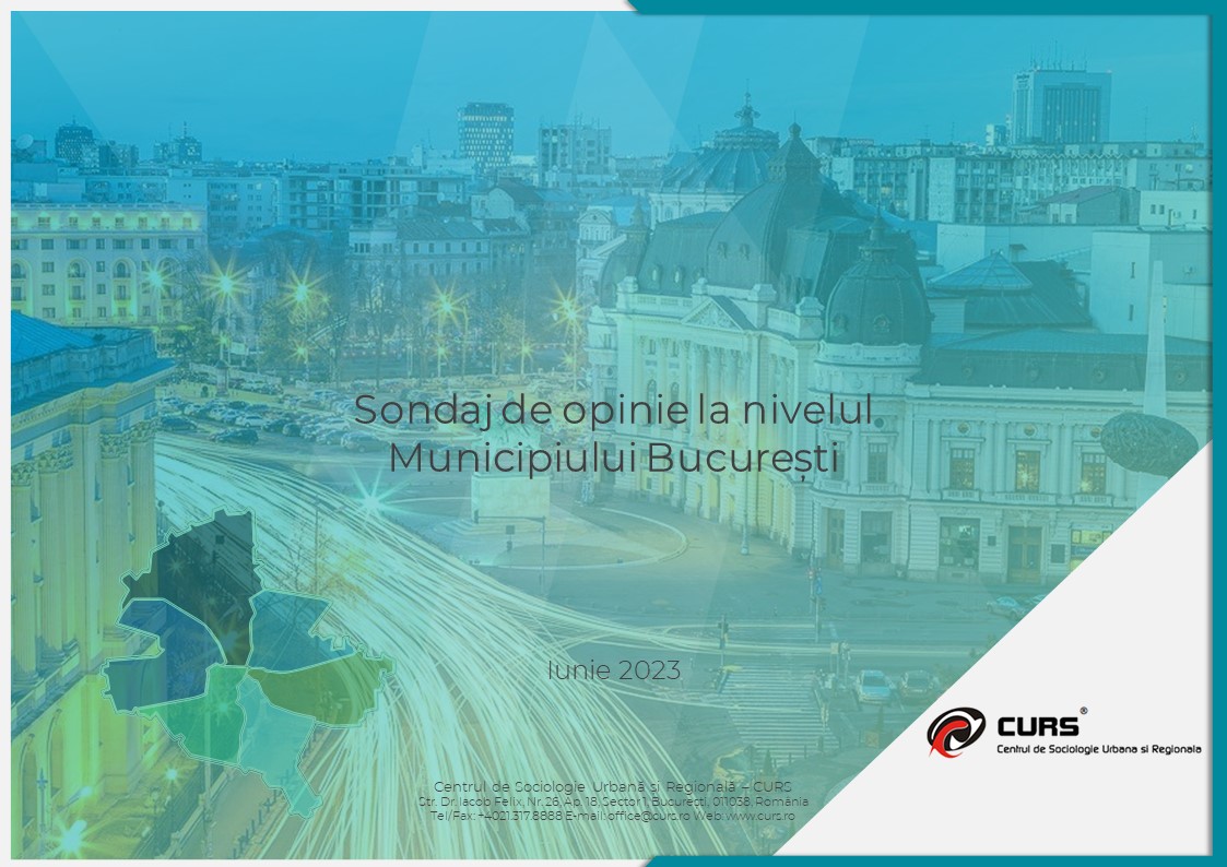 Sondaj de opinie la nivelul Municipiului București – iunie 2023