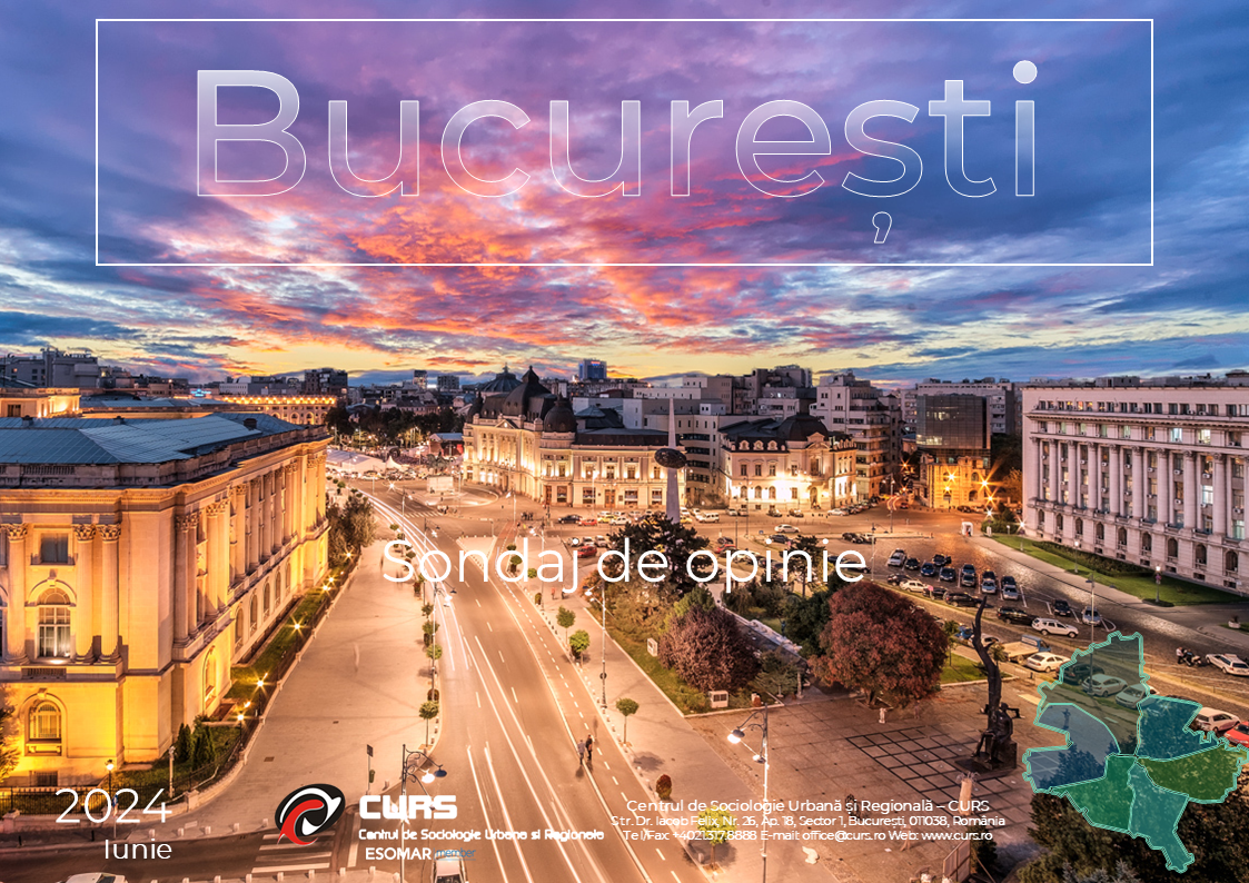 Sondaj de opinie la nivelul Municipiului București – iunie 2024